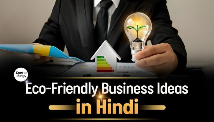 Eco Friendly Business Ideas